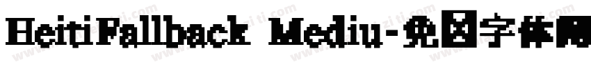 HeitiFallback Mediu字体转换
